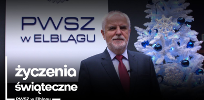 Życzenia świąteczne od Rektora PWSZ w Elblągu