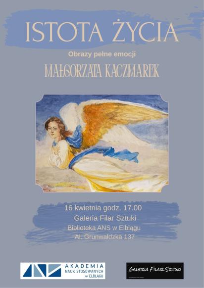 &bdquo;Istota życia&rdquo; - wystawa malarstwa Małgorzaty Kaczmarek w Galerii Filar Sztuki