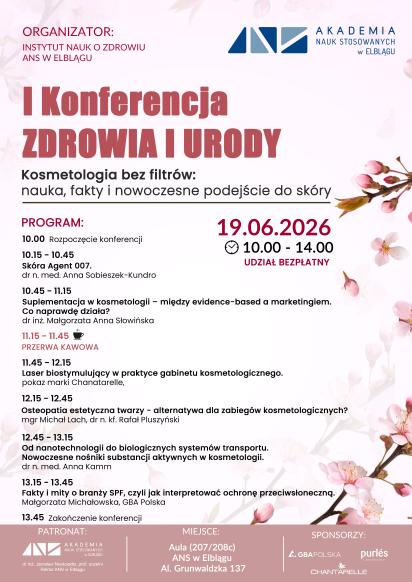 I Konferencja Kosmetologiczna &bdquo;Zdrowie i Uroda&rdquo;