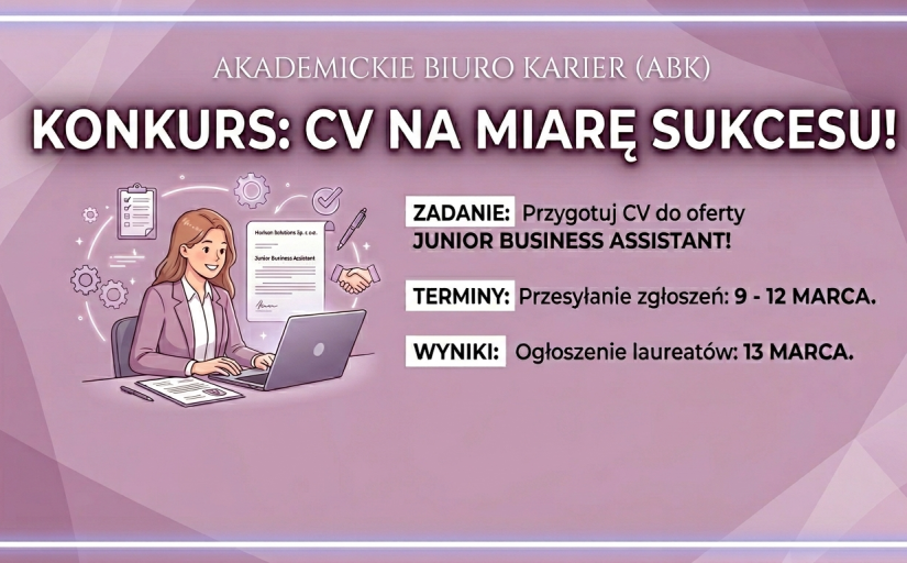 Akademickie Biuro Karier zaprasza do udziału w konkursie: &bdquo;CV na Miarę Sukcesu&rdquo;, kt&oacute;ry odbywa się w ramach tegorocznej Gry o karierę 2026!