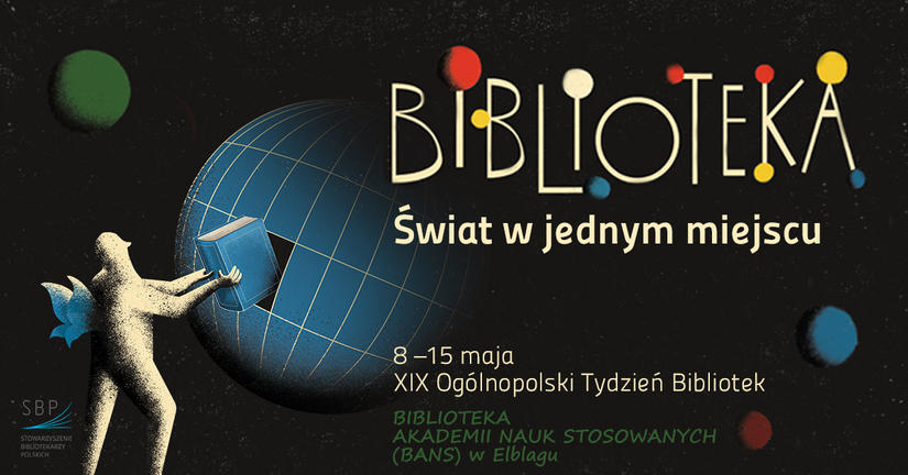 Tydzień Bibliotek w BANS w Elblągu