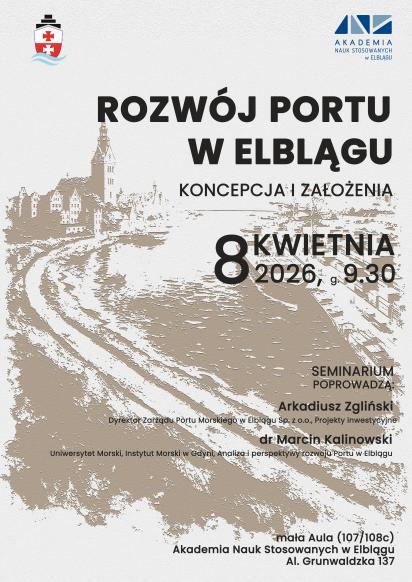 Seminarium: Rozw&oacute;j Portu w Elblągu &ndash; koncepcja i założenia