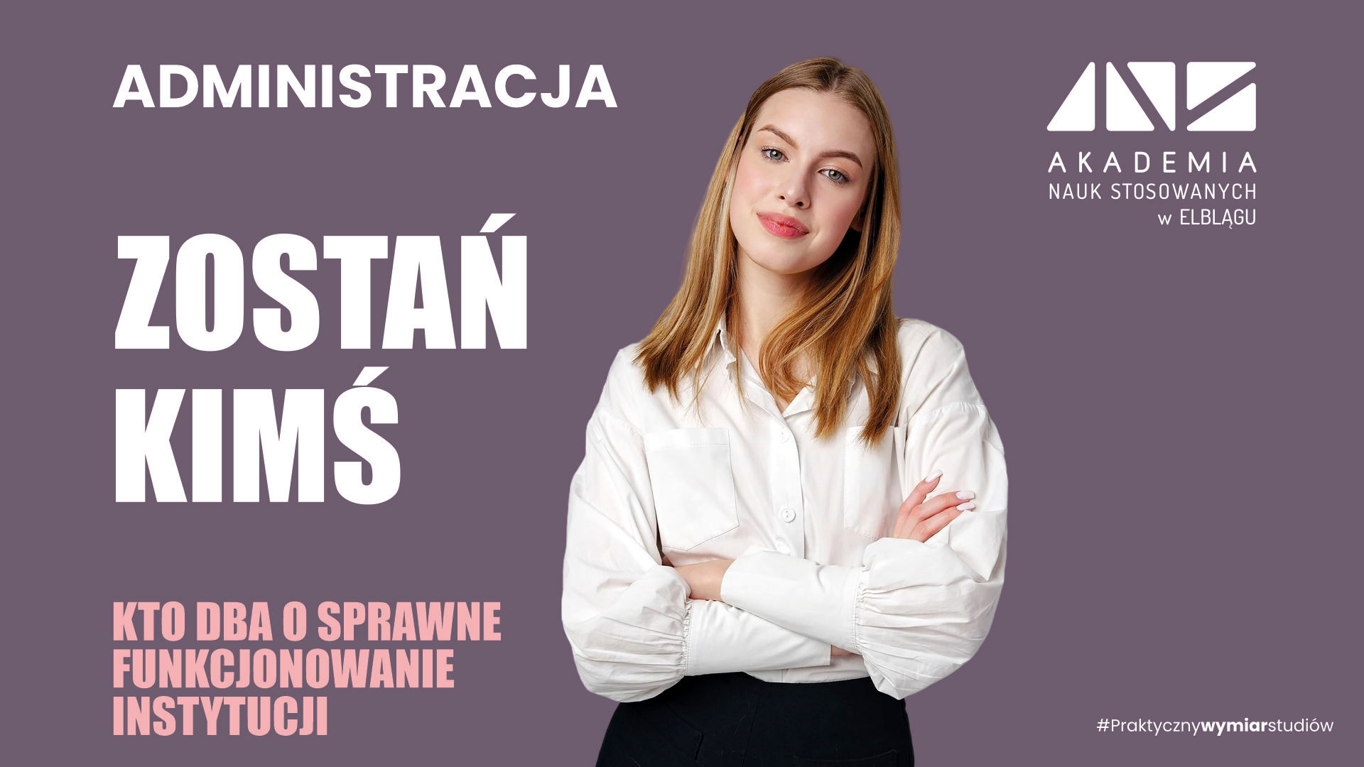 Administracja, Studia I stopnia, licencjackie - ANS Elbląg